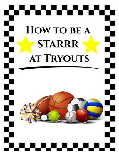 How to Be a STARRR at Tryouts